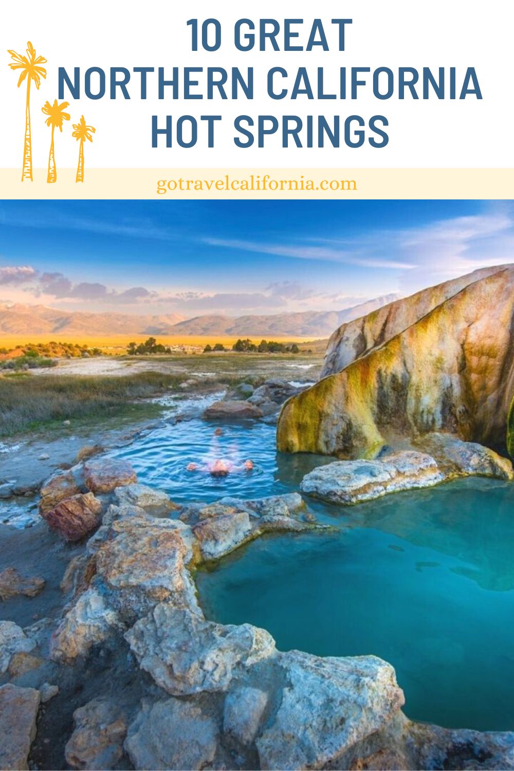 10 Great Northern California Hot Springs to Visit